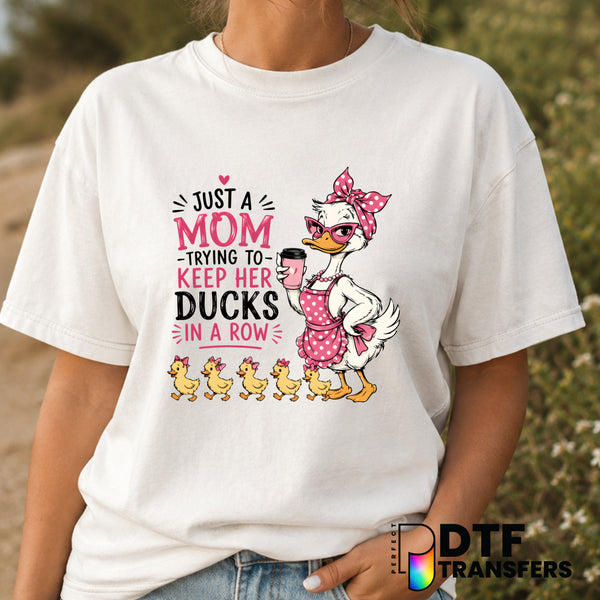 Just A Mom Trying To Keep Her Ducks In a Row – Mother's Day DTF Transfer (view 2 of 2) – by Perfect DTF Transfers – Premad...