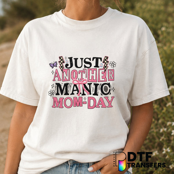 Just Another Manic Mom-Day – Mother's Day DTF Transfer (view 2 of 2) – by Perfect DTF Transfers – Premade DTF Transfers –...