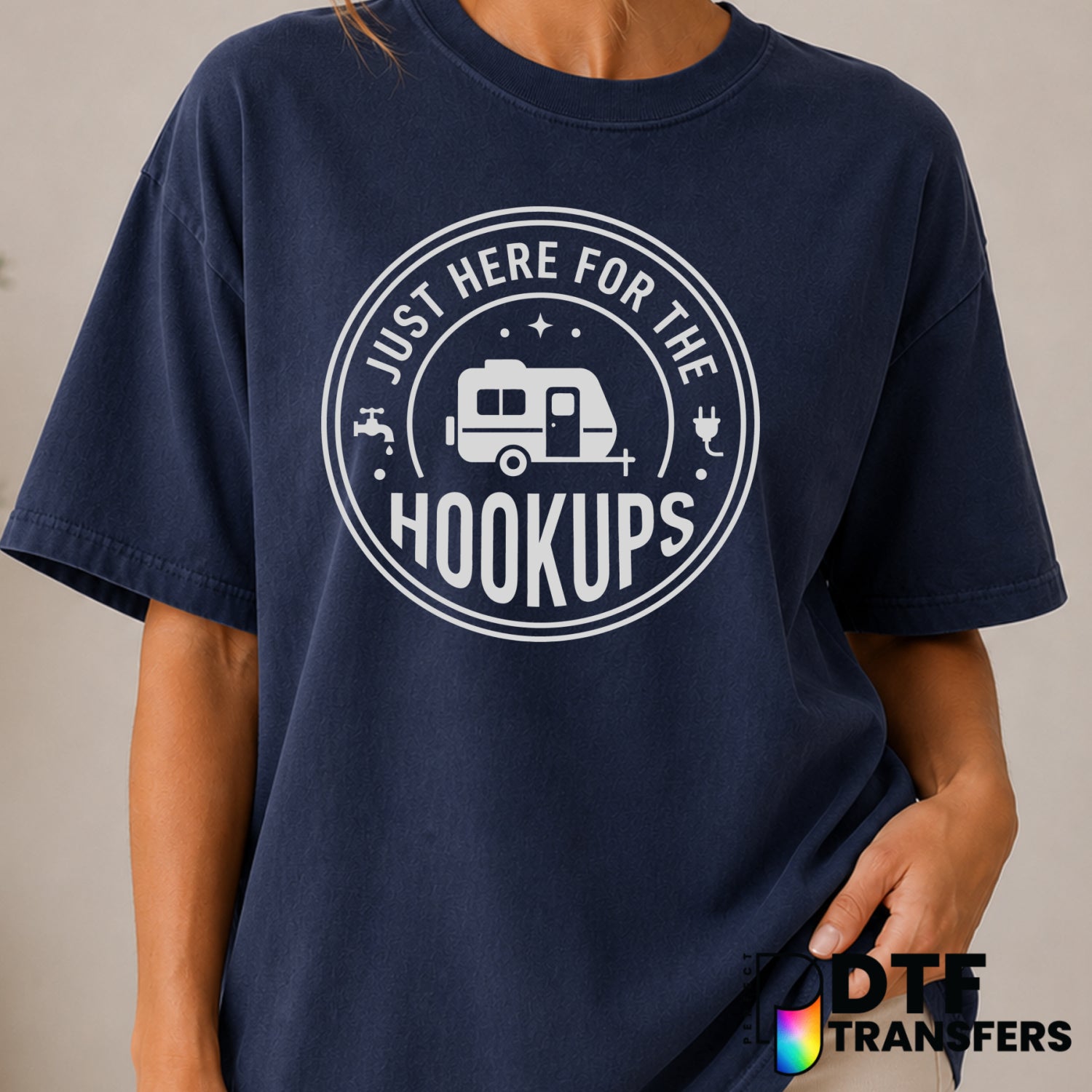 Just Here For The Hookups – Camping DTF Transfer (view 2 of 2) – by Perfect DTF Transfers – Premade DTF Transfers – Campin...