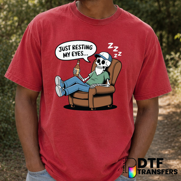 Just Resting My Eyes – Father's Day DTF Transfer (view 1 of 2) – by Perfect DTF Transfers – Premade DTF Transfers – Father...