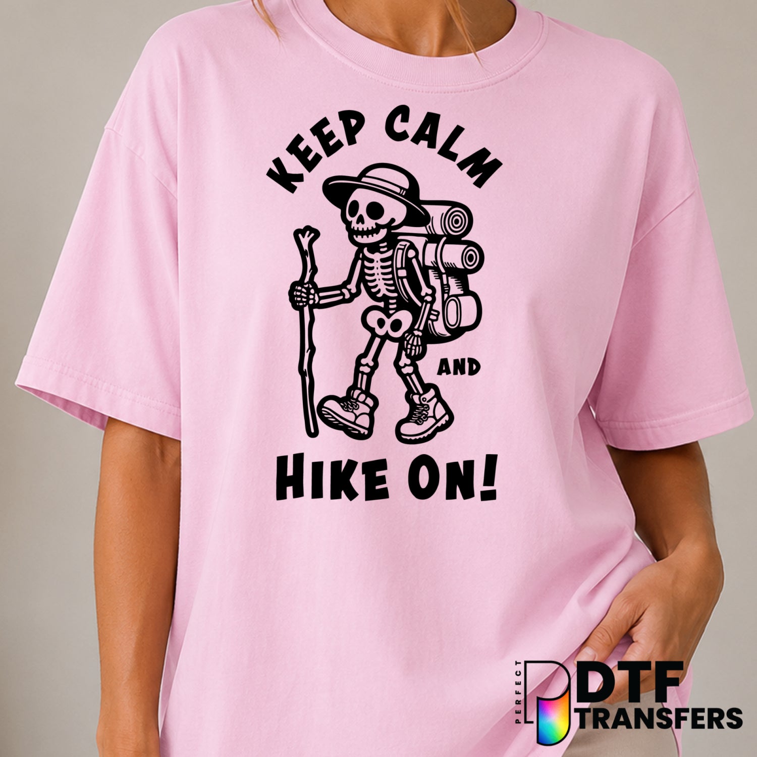 KEEP CALM AND HIKE ON – Hiking DTF Transfer (view 1 of 2) – by Perfect DTF Transfers – Premade DTF Transfers – Hiking, Out...
