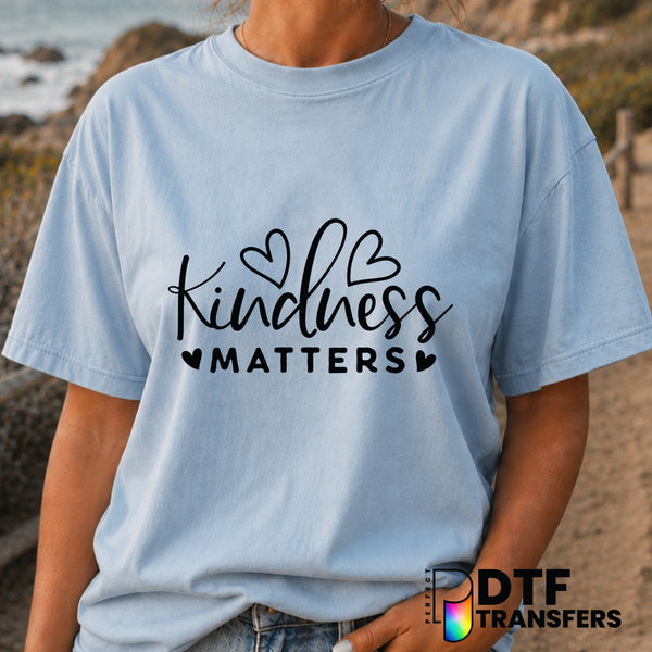 Kindness Matters – Anti-Bullying DTF Transfer (view 1 of 2) – by Perfect DTF Transfers – Premade DTF Transfers – Anti-Bull...