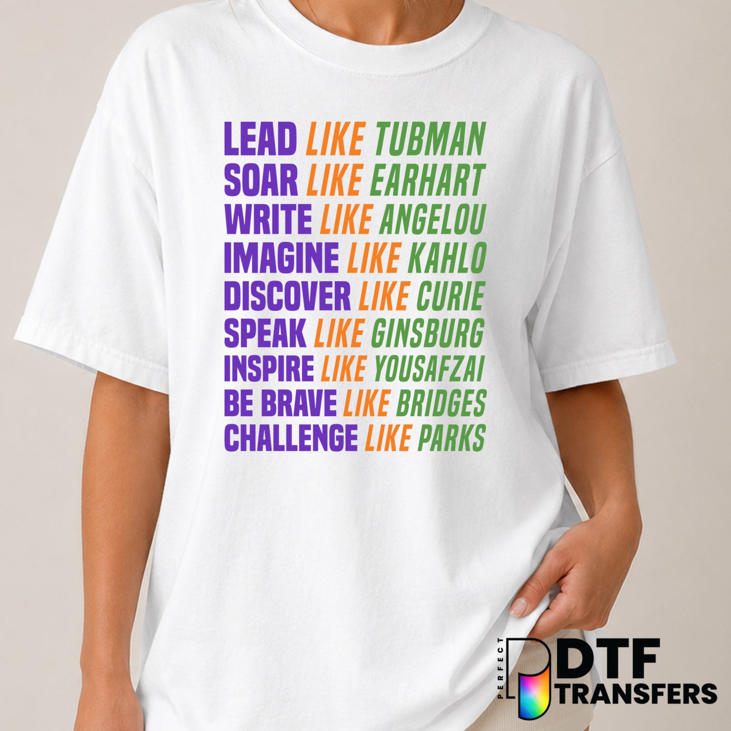Lead Soar Write Imagine Discover Speak Inspire Be Brave Challenge Women Empowerment – DTF Transfer (view 2 of 2) – by Perf...