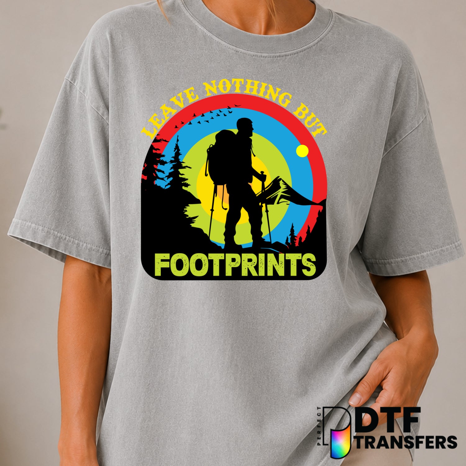 LEAVE NOTHING BUT FOOTPRINTS – Hiking DTF Transfer (view 1 of 2) – by Perfect DTF Transfers – Premade DTF Transfers – Hiki...