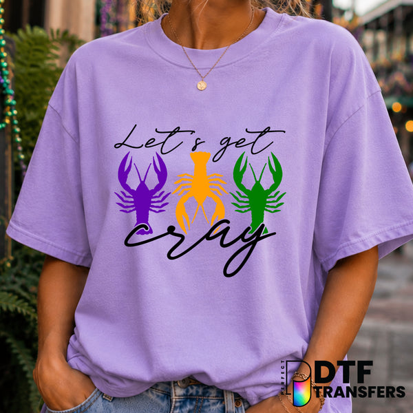 Let's Get Cray Crawfish – Mardi Gras DTF Transfer (view 1 of 2) – by Perfect DTF Transfers – Premade DTF Transfers – Mardi...