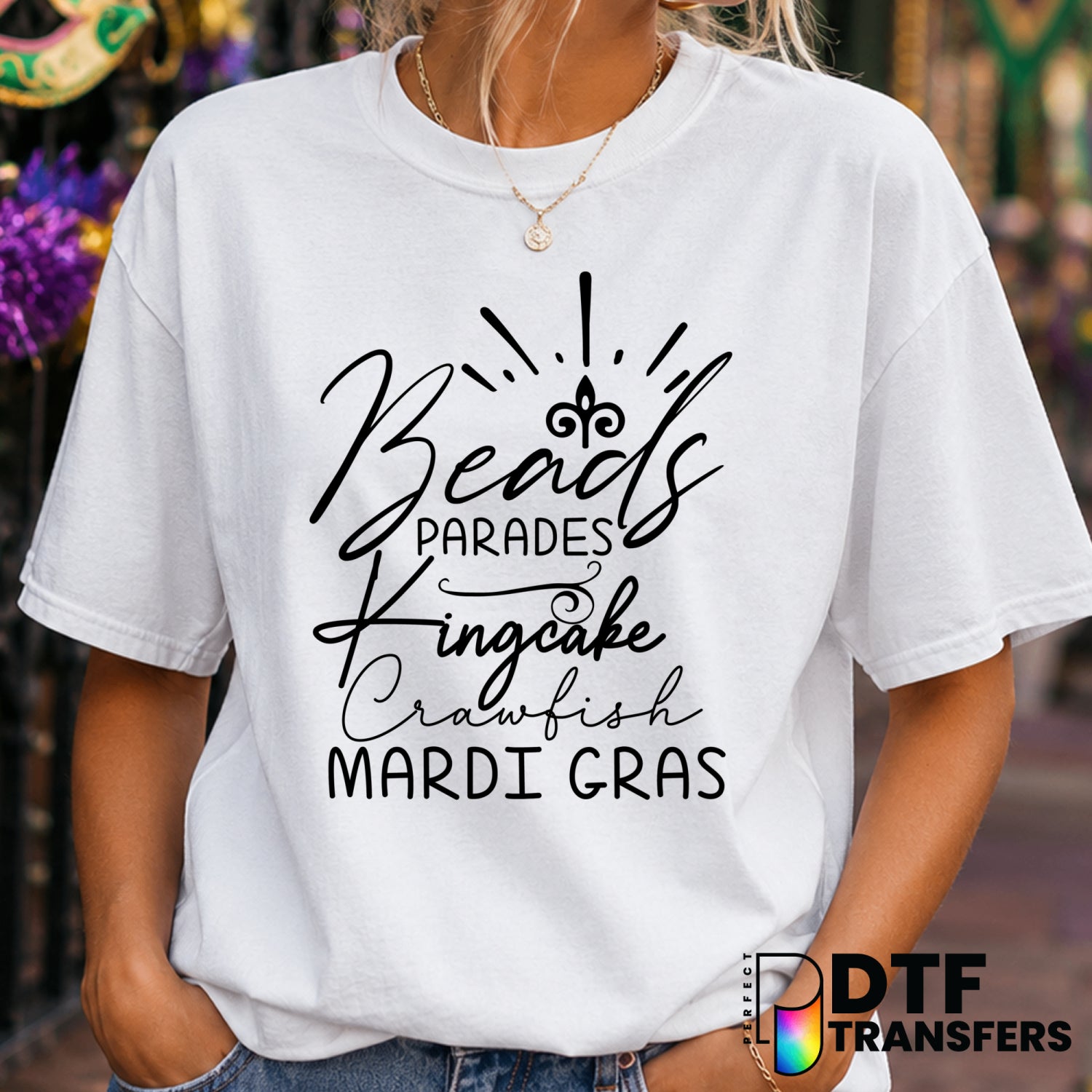 LET THE GOOD TIMES ROLL – Mardi Gras DTF Transfer (view 1 of 2) – by Perfect DTF Transfers – Premade DTF Transfers – Mardi...