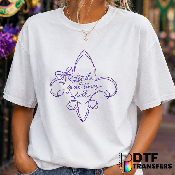 LET THE GOOD TIMES ROLL – Mardi Gras DTF Transfer (view 2 of 2) – by Perfect DTF Transfers – Premade DTF Transfers – Mardi...