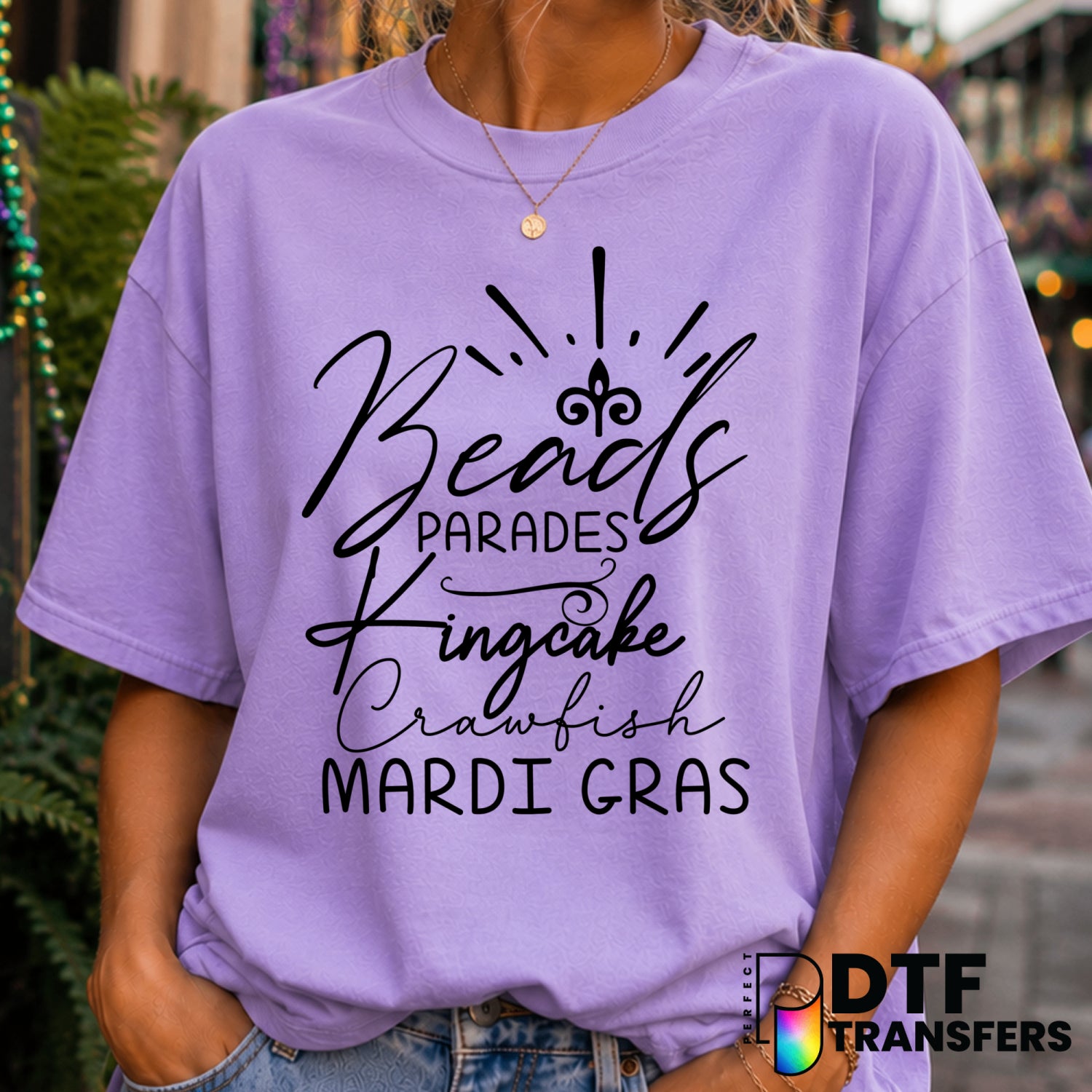 LET THE GOOD TIMES ROLL – Mardi Gras DTF Transfer (view 2 of 2) – by Perfect DTF Transfers – Premade DTF Transfers – Mardi...