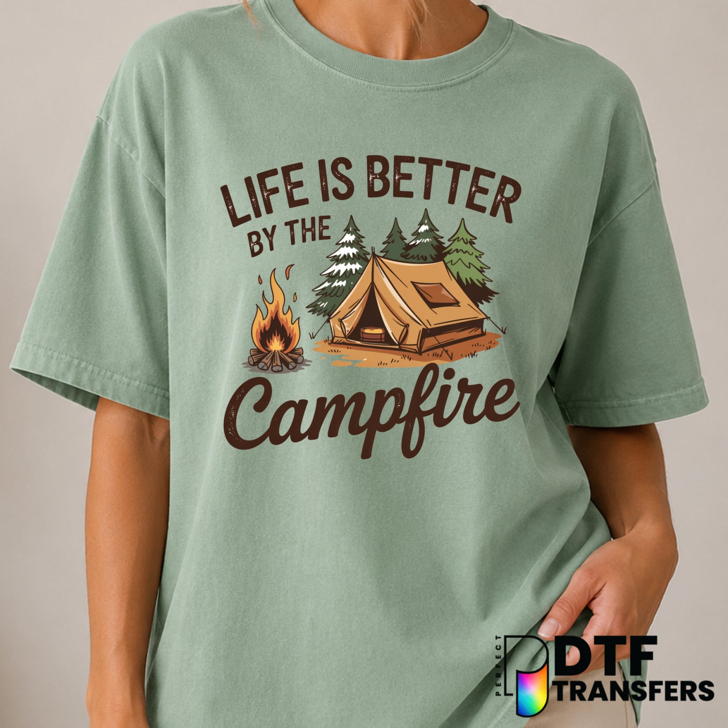 Life Is Better By The Campfire – Camping DTF Transfer (view 1 of 2) – by Perfect DTF Transfers – Premade DTF Transfers – C...