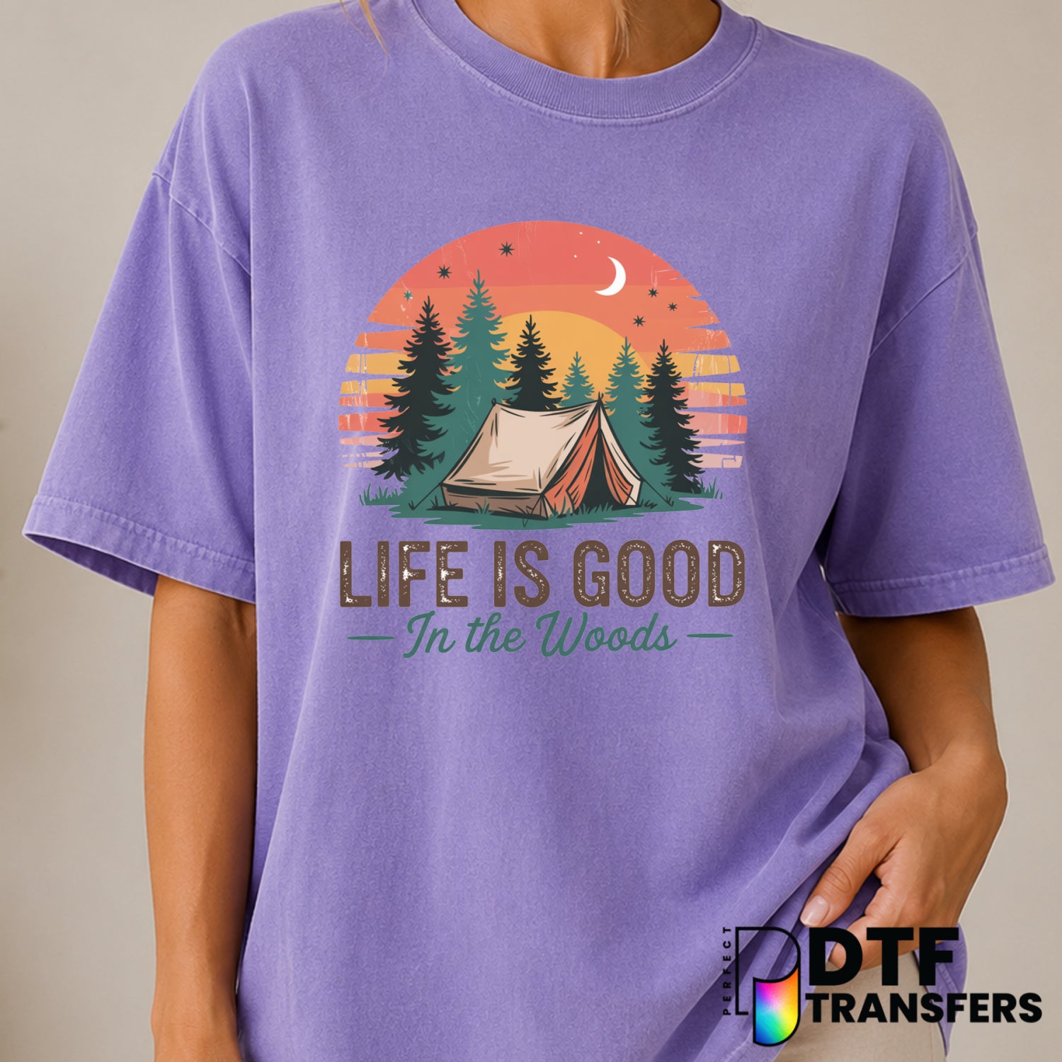 Life Is Good In The Woods – Camping DTF Transfer (view 2 of 2) – by Perfect DTF Transfers – Premade DTF Transfers – Campin...