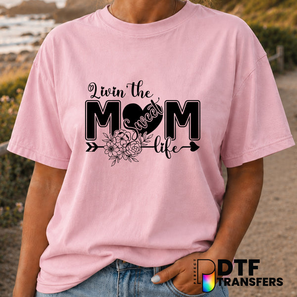 Livin' The Sweet Mom Life Floral Arrow – Mother's Day DTF Transfer (view 2 of 2) – by Perfect DTF Transfers – Premade DTF...