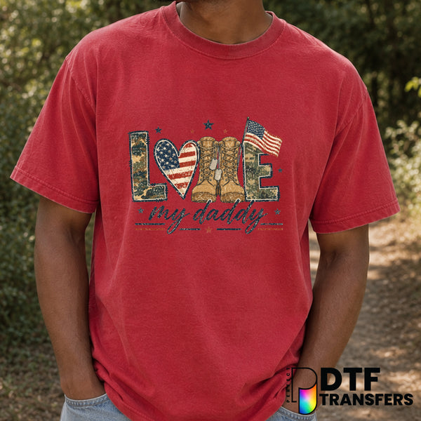 LOVE My Daddy Military Veteran – Father's Day DTF Transfer (view 2 of 2) – by Perfect DTF Transfers – Premade DTF Transfer...