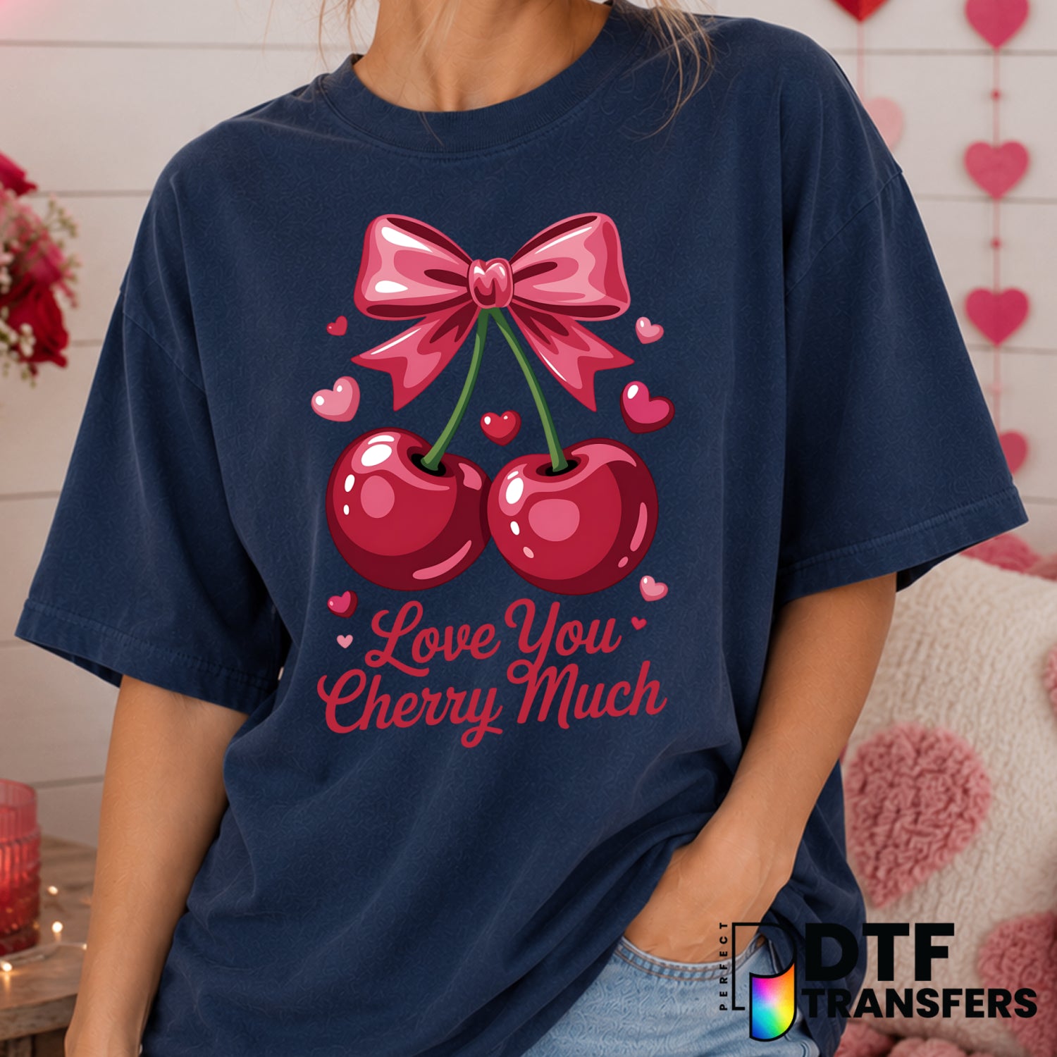 Love You Cherry Much – Valentine's Day DTF Transfer (view 1 of 2) – by Perfect DTF Transfers – Premade DTF Transfers – Val...