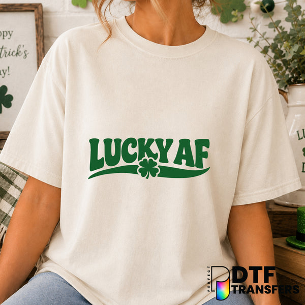 Lucky AF – St. Patrick's Day DTF Transfer (view 1 of 2) – by Perfect DTF Transfers – Premade DTF Transfers – St. Patrick's...