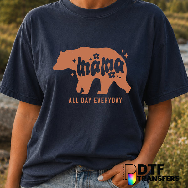 Mama Bear All Day Every Day – Mother's Day DTF Transfer (view 2 of 2) – by Perfect DTF Transfers – Premade DTF Transfers –...