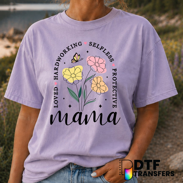 Mama Loved Hardworking Selfless Protective – Mother's Day DTF Transfer (view 2 of 2) – by Perfect DTF Transfers – Premade...