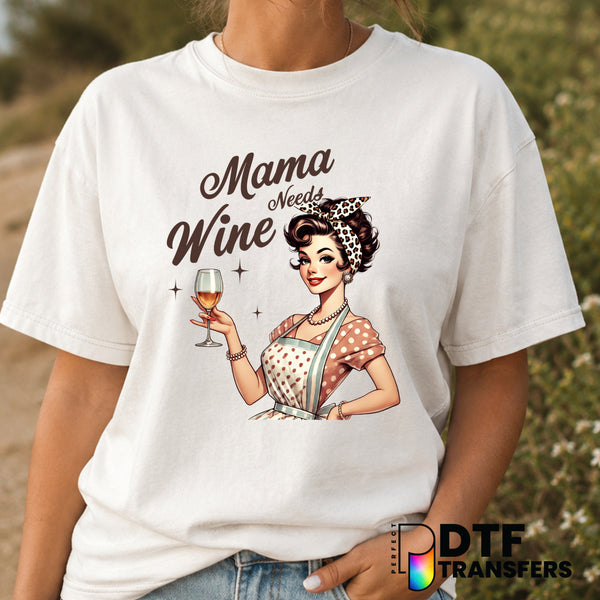 Mama Needs Wine – Mother's Day DTF Transfer (view 2 of 2) – by Perfect DTF Transfers – Premade DTF Transfers – Mother's Da...