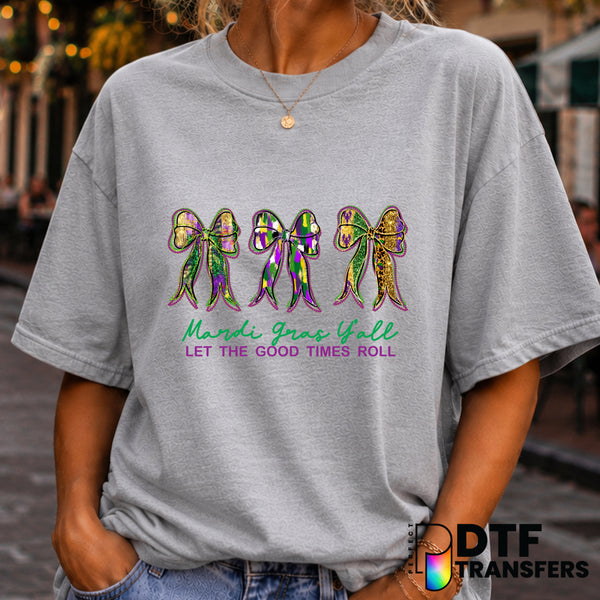 Mardi Gras Y'all Let The Good Times Roll – Mardi Gras DTF Transfer (view 1 of 2) – by Perfect DTF Transfers – Premade DTF...