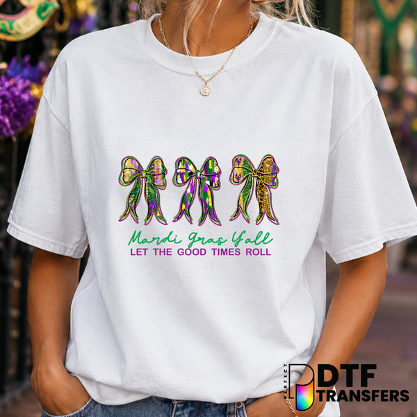 Mardi Gras Y'all Let The Good Times Roll – Mardi Gras DTF Transfer (view 2 of 2) – by Perfect DTF Transfers – Premade DTF...