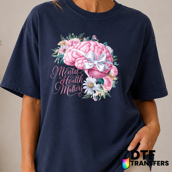 “Mental Health Matters” – Mental Health Awareness DTF Transfer (view 2 of 2) – by Perfect DTF Transfers – Premade DTF Tran...