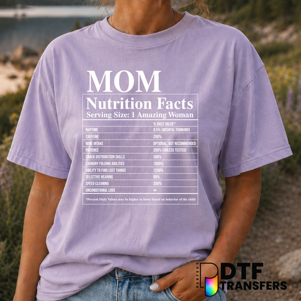 Mom NUTRITION FACTS – Mother's Day DTF Transfer (view 1 of 2) – by Perfect DTF Transfers – Premade DTF Transfers – Mother'...