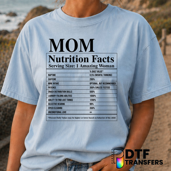 MOM Nutrition Facts – Mother's Day DTF Transfer (view 1 of 2) – by Perfect DTF Transfers – Premade DTF Transfers – Mother'...