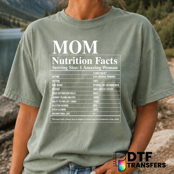 Mom NUTRITION FACTS – Mother's Day DTF Transfer (view 2 of 2) – by Perfect DTF Transfers – Premade DTF Transfers – Mother'...