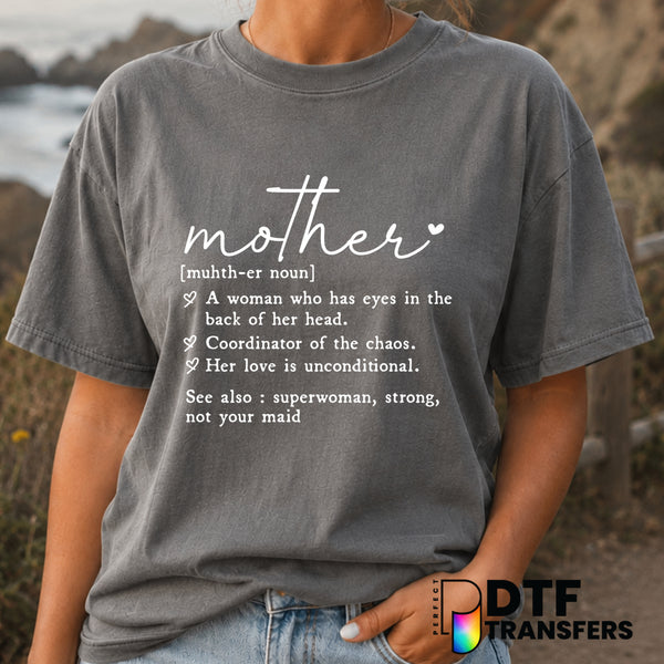 Mother Definition – Mother's Day DTF Transfer (view 2 of 2) – by Perfect DTF Transfers – Premade DTF Transfers – Mother's...