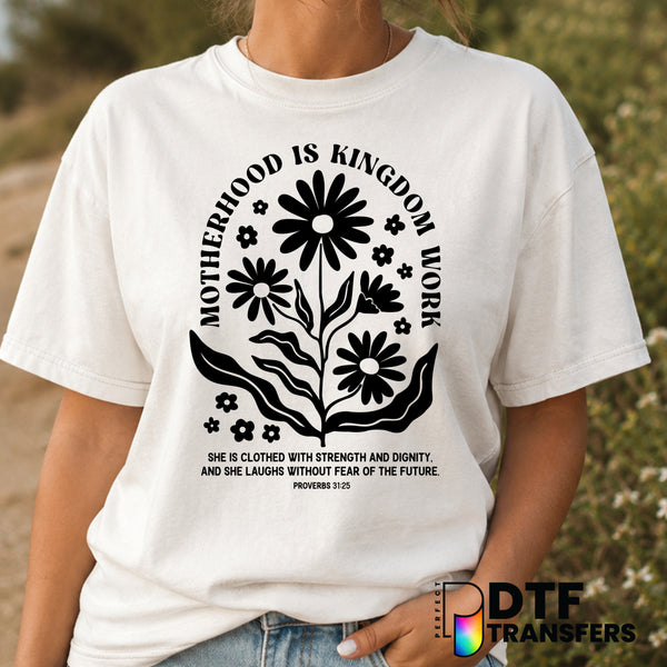 Motherhood Is Kingdom Work Religious Floral – Mother's Day DTF Transfer (view 2 of 2) – by Perfect DTF Transfers – Premade...