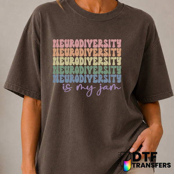 Neurodiversity Is My Jam – Autism Awareness DTF Transfer (view 1 of 2) – by Perfect DTF Transfers – Premade DTF Transfers...