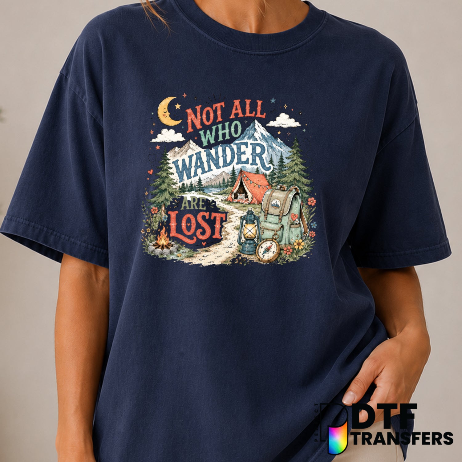 "Not All Who Wander Are Lost" – Camping DTF Transfer (view 2 of 2) – by Perfect DTF Transfers – Premade DTF Transfers – Ca...