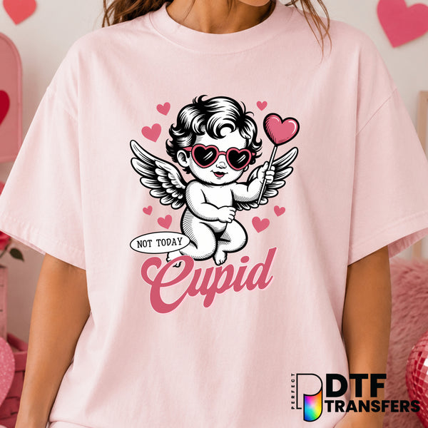 Not Today Cupid – Valentine's Day DTF Transfer (view 1 of 2) – by Perfect DTF Transfers – Premade DTF Transfers – Valentin...