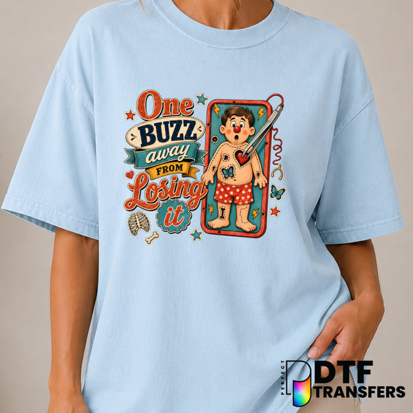 One Buzz Away From Losing It Mental Heath Awareness Operation – Mental Health Awareness DTF Transfer (view 2 of 2) – by Pe...