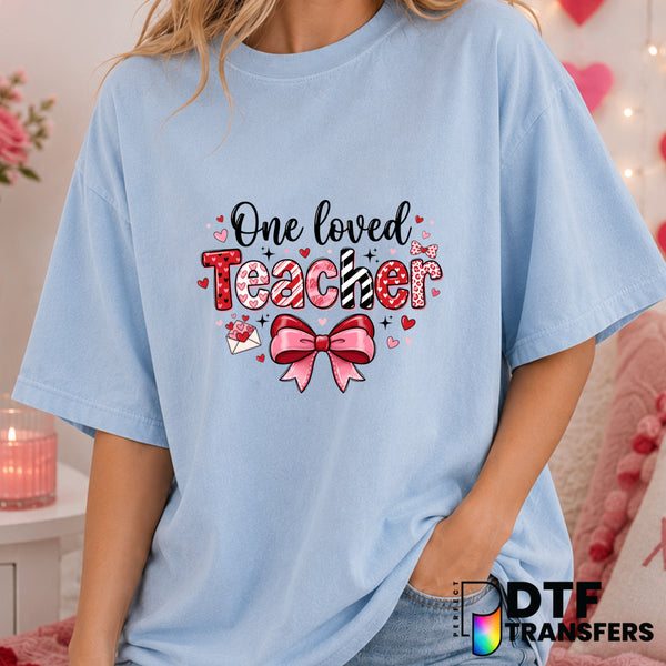 ONE LOVED TEACHER – Valentine's Day DTF Transfer (view 1 of 2) – by Perfect DTF Transfers – Premade DTF Transfers – Valent...