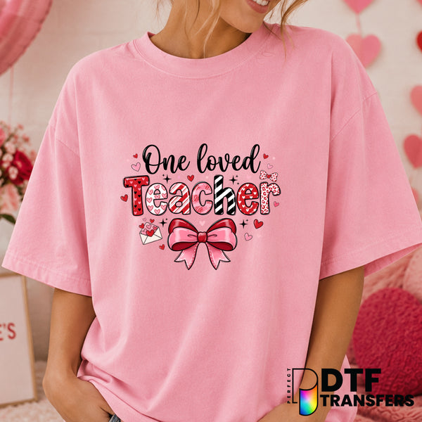 ONE LOVED TEACHER – Valentine's Day DTF Transfer (view 2 of 2) – by Perfect DTF Transfers – Premade DTF Transfers – Valent...