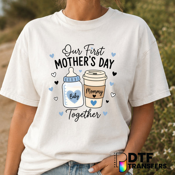 Our First Mother's Day Together – Mother's Day DTF Transfer (view 2 of 2) – by Perfect DTF Transfers – Premade DTF Transfe...