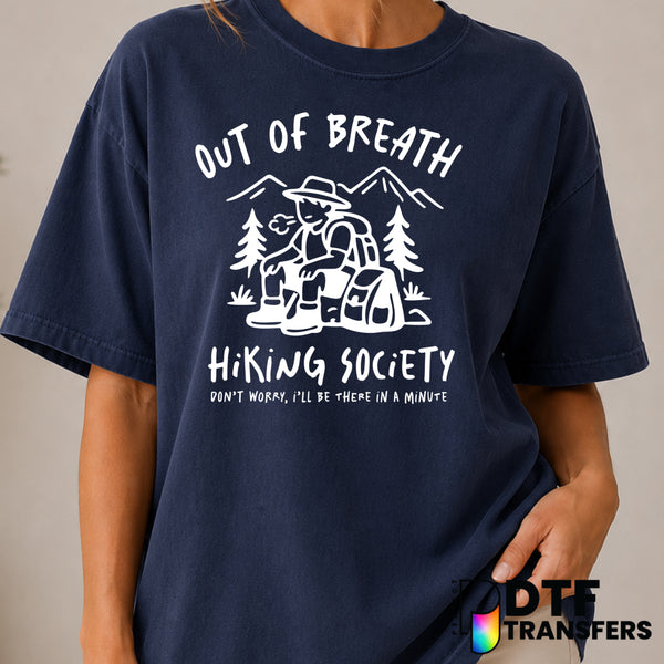 Out Of Breath Hiking Society – Hiking DTF Transfer (view 1 of 2) – by Perfect DTF Transfers – Premade DTF Transfers – Hiki...