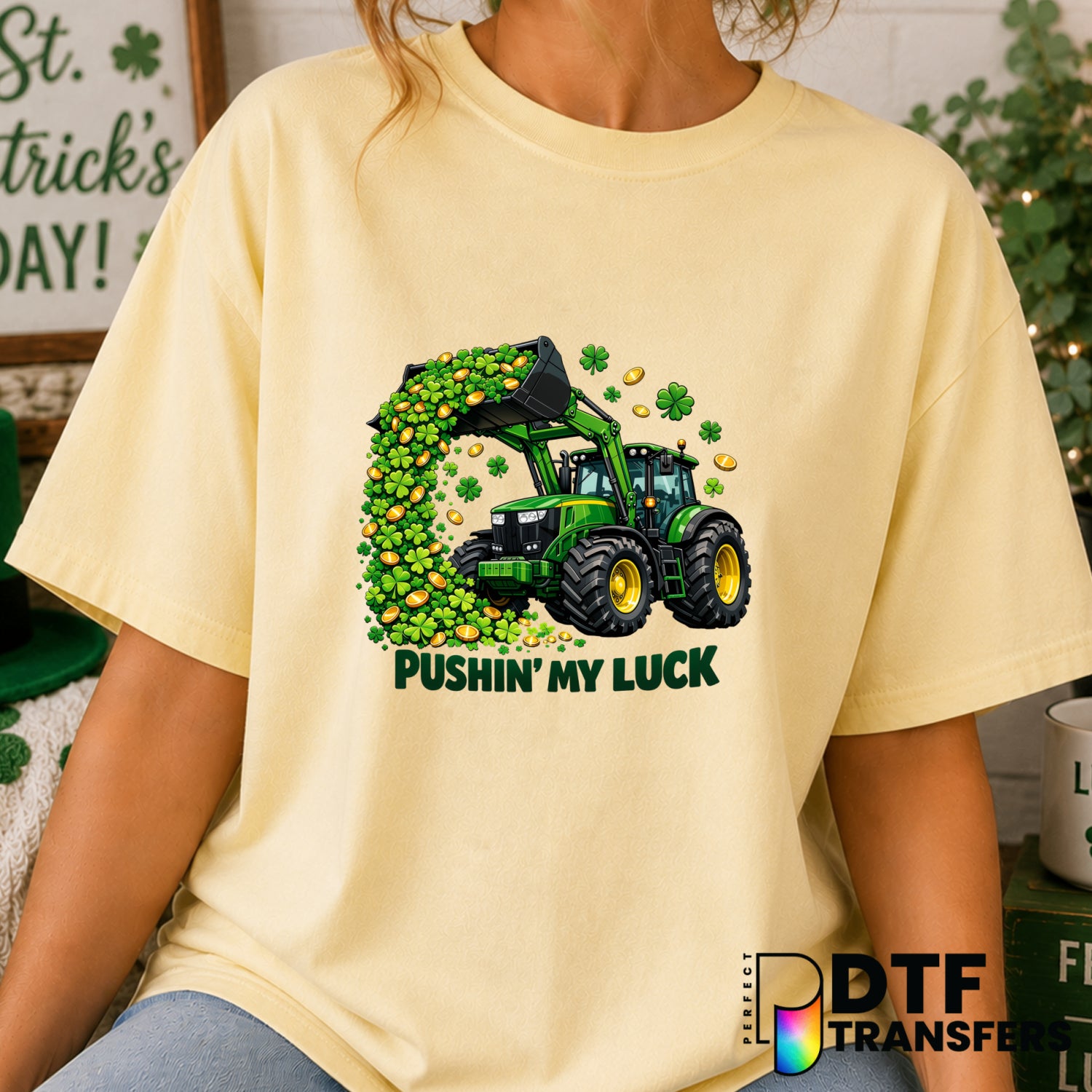 Pushin' My Luck St. Patrick's Day – DTF Transfer (view 2 of 2) – by Perfect DTF Transfers – Premade DTF Transfers – St. Pa...