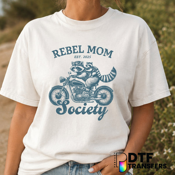 Rebel Mom Society – Mother's Day DTF Transfer (view 2 of 2) – by Perfect DTF Transfers – Premade DTF Transfers – Mother's...