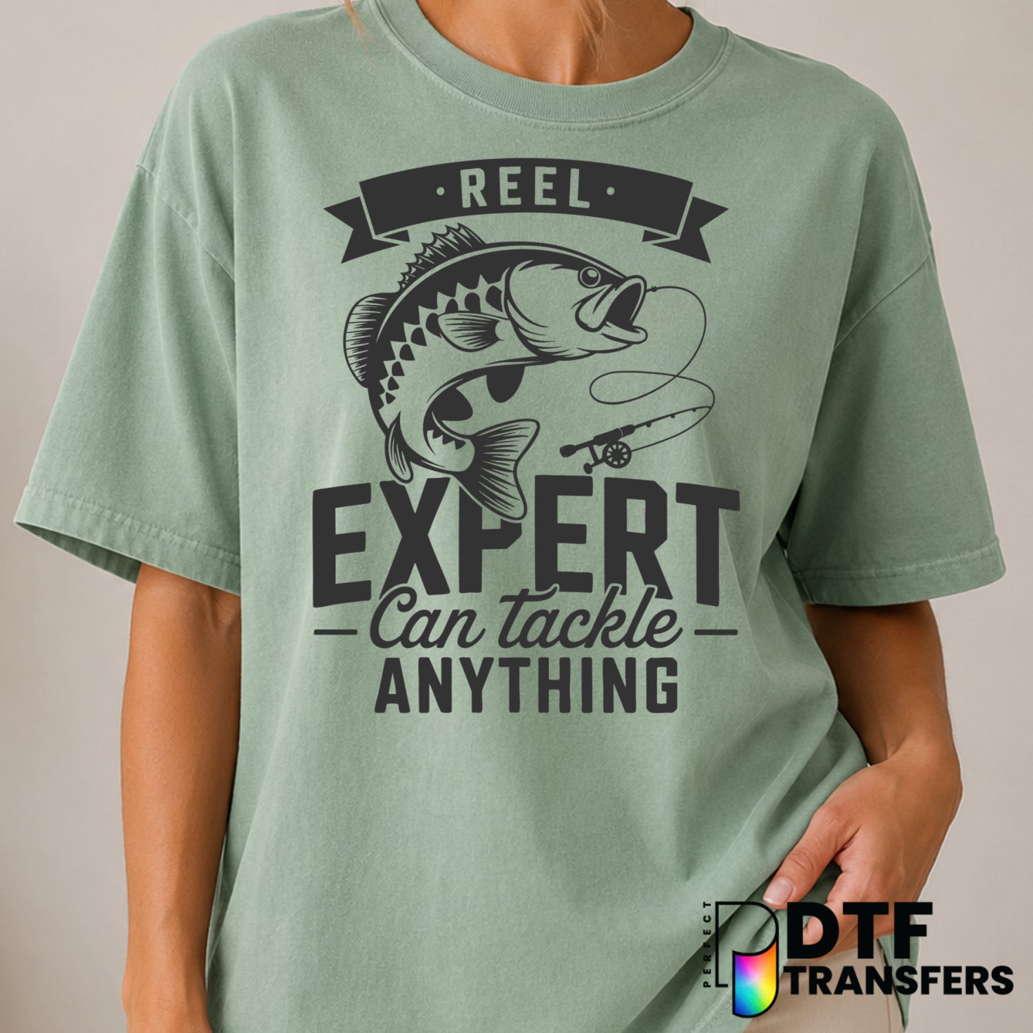 Reel Expert I Can Tackle Anything Bass Fishing – DTF Transfer (view 1 of 2) – by Perfect DTF Transfers – Premade DTF Trans...