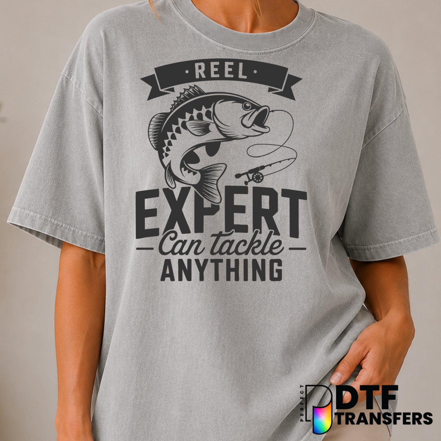 Reel Expert I Can Tackle Anything Bass Fishing – DTF Transfer (view 2 of 2) – by Perfect DTF Transfers – Premade DTF Trans...