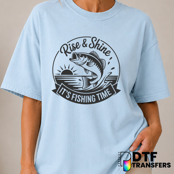 Rise And Shine It's Fishing Time – Fishing DTF Transfer (view 1 of 2) – by Perfect DTF Transfers – Premade DTF Transfers –...