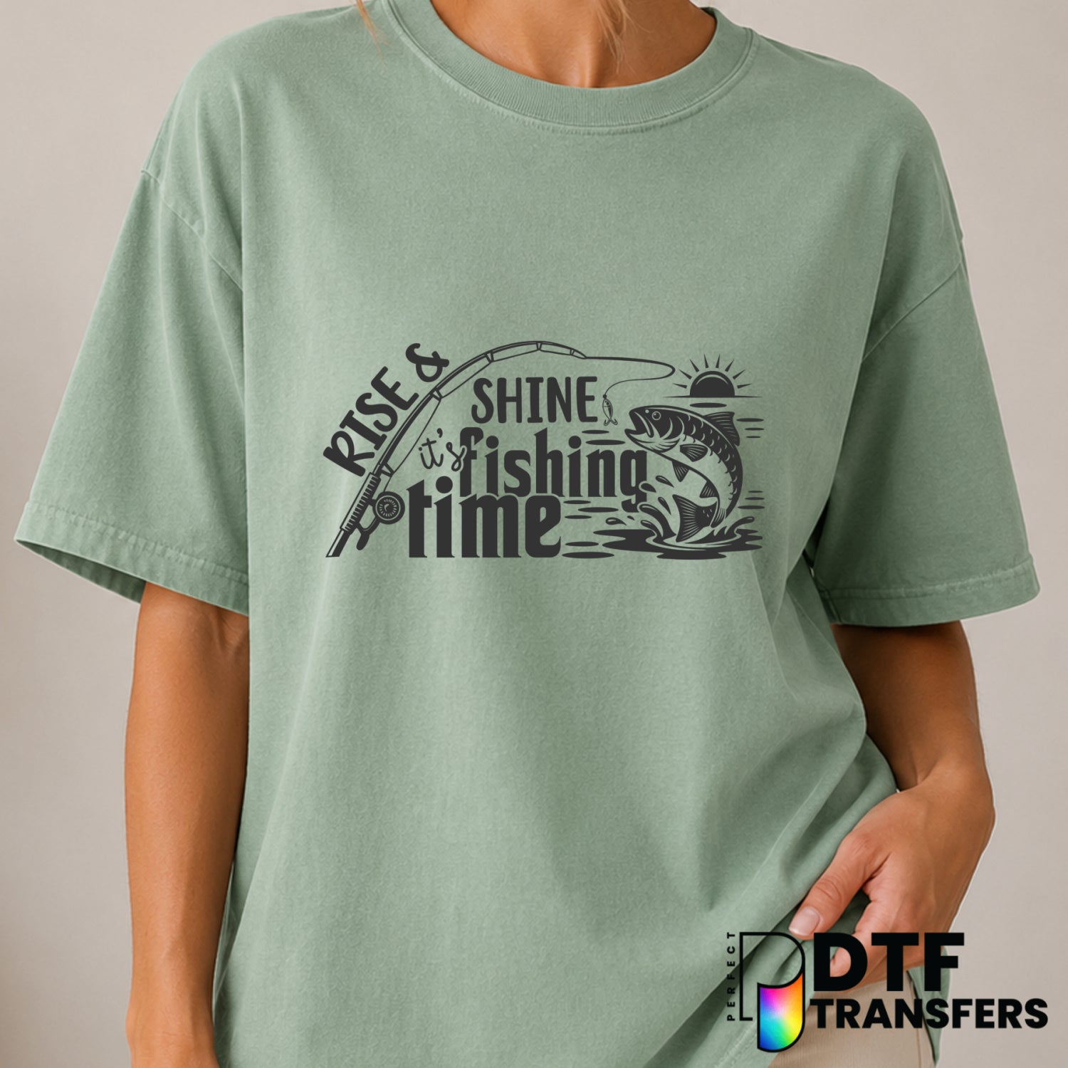 Rise And Shine It's Fishing Time – Fishing DTF Transfer (view 2 of 2) – by Perfect DTF Transfers – Premade DTF Transfers –...