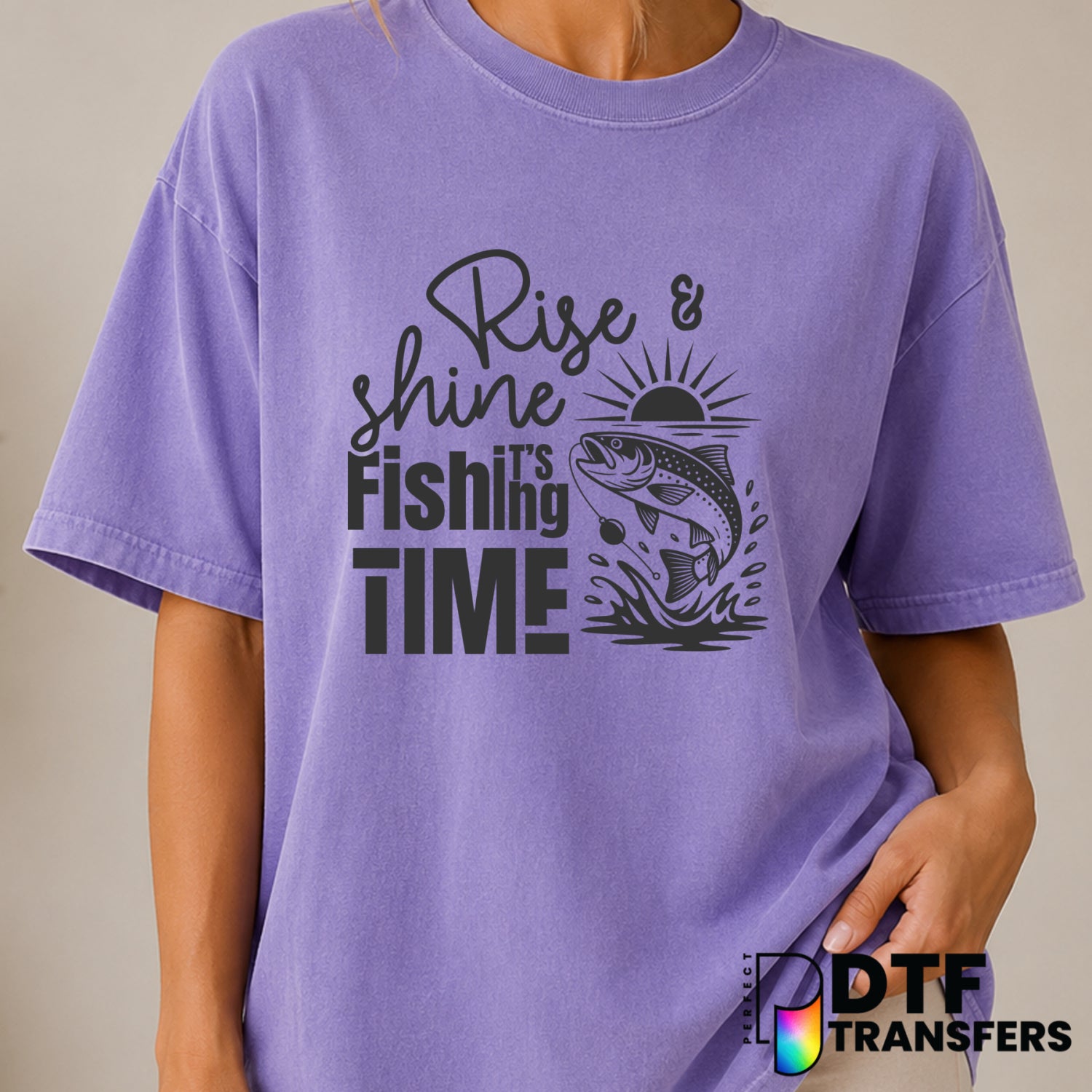 Rise And Shine It's Fishing Time – Fishing DTF Transfer (view 2 of 2) – by Perfect DTF Transfers – Premade DTF Transfers –...