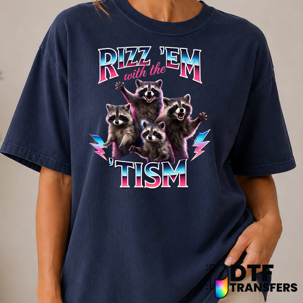 Rizz Em With The Tism – Autism Awareness DTF Transfer (view 1 of 2) – by Perfect DTF Transfers – Premade DTF Transfers – A...