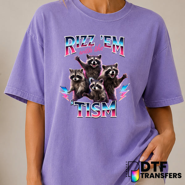 Rizz Em With The Tism – Autism Awareness DTF Transfer (view 2 of 2) – by Perfect DTF Transfers – Premade DTF Transfers – A...