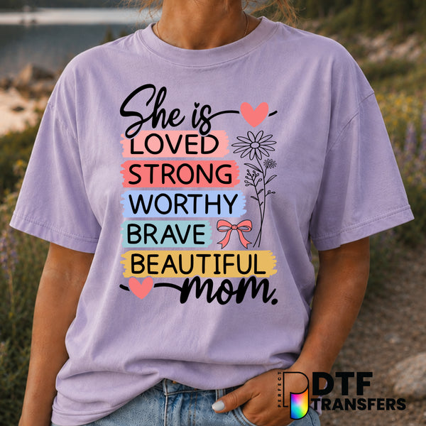 She Is Loved – Mother's Day DTF Transfer (view 2 of 2) – by Perfect DTF Transfers – Premade DTF Transfers – Mother's Day, Mom