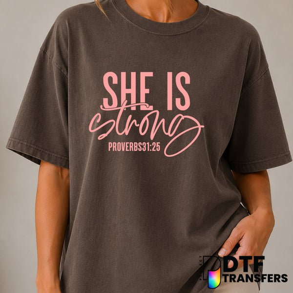 She Is Strong Proverbs 31:25 – Women Empowerment DTF Transfer (view 2 of 2) – by Perfect DTF Transfers – Premade DTF Trans...