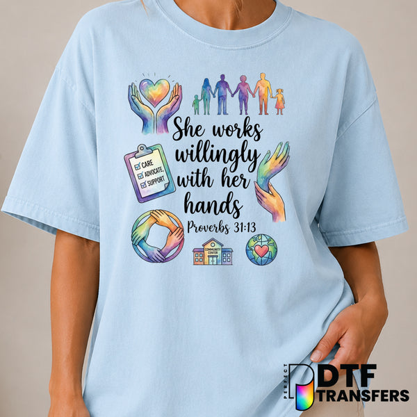 She works willingly with her hands. Proverbs 31:13 – Women Empowerment DTF Transfer (view 1 of 2) – by Perfect DTF Transfe...