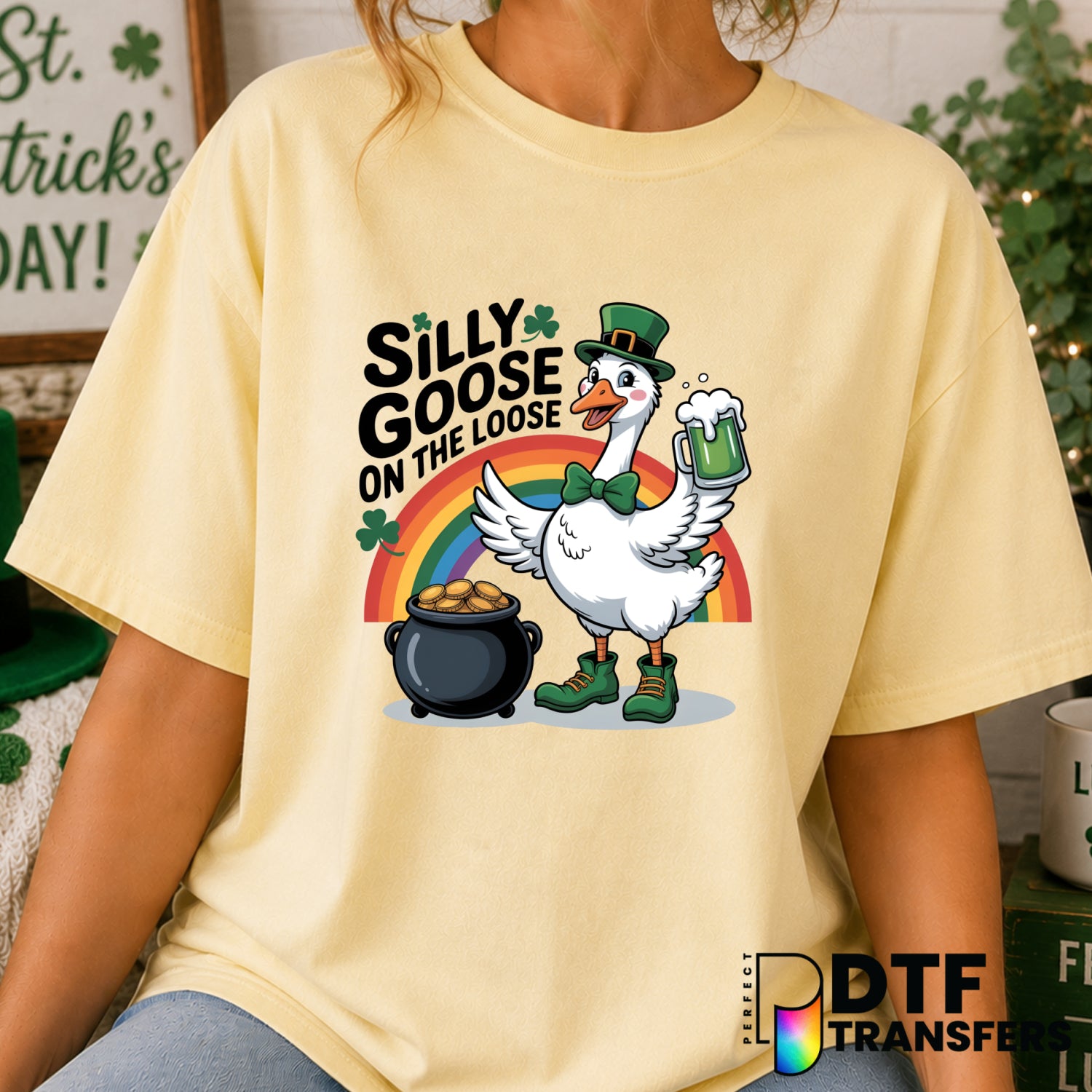 Silly Goose On The Loose – St. Patrick's Day DTF Transfer (view 2 of 2) – by Perfect DTF Transfers – Premade DTF Transfers...
